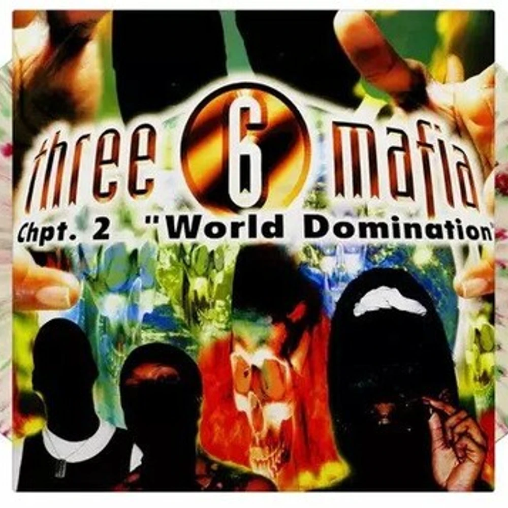 G-RAP / Three 6 Mafia ‎– Chpt. 2: 〜 Three 6 Mafia CHPT. 2: WORLD DOMINATION Vinyl Record