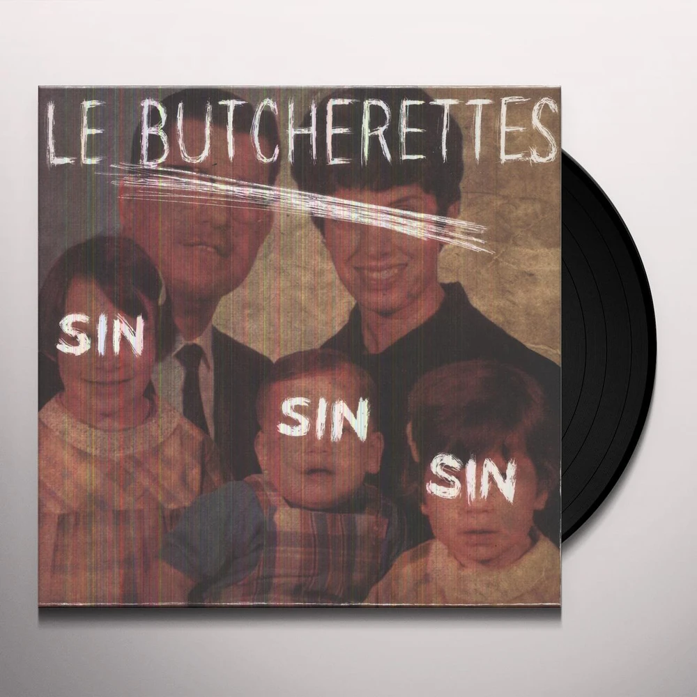 LP☆LE BUTCHERETTES / SIN SIN SIN /garage LP☆LE BUTCHERETTES / SIN SIN SIN /garage 【公式通販】