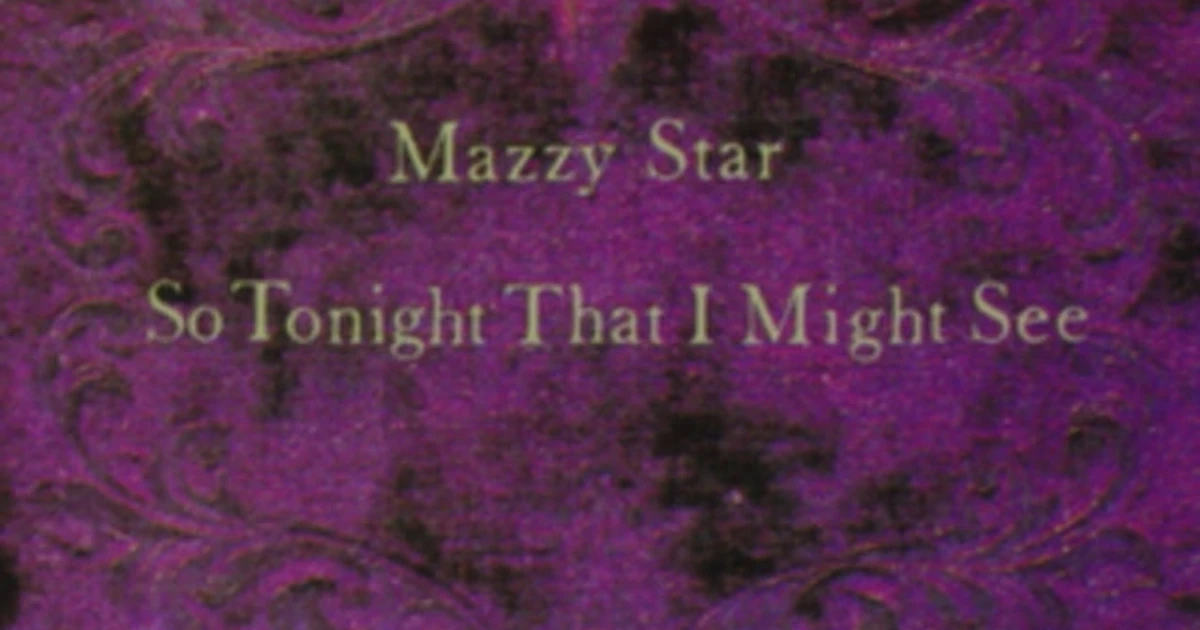 Mazzy Star CD - So Tonight That We May See