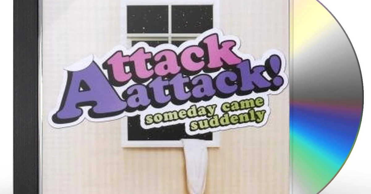 Suddenly ATTACK 洋楽 Came ATTACK! /Someday