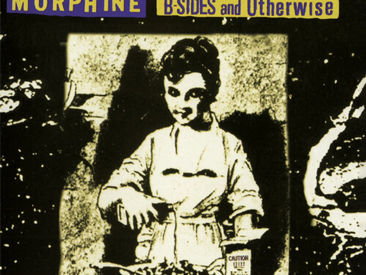 Morphine B-SIDES & OTHERWISE CD