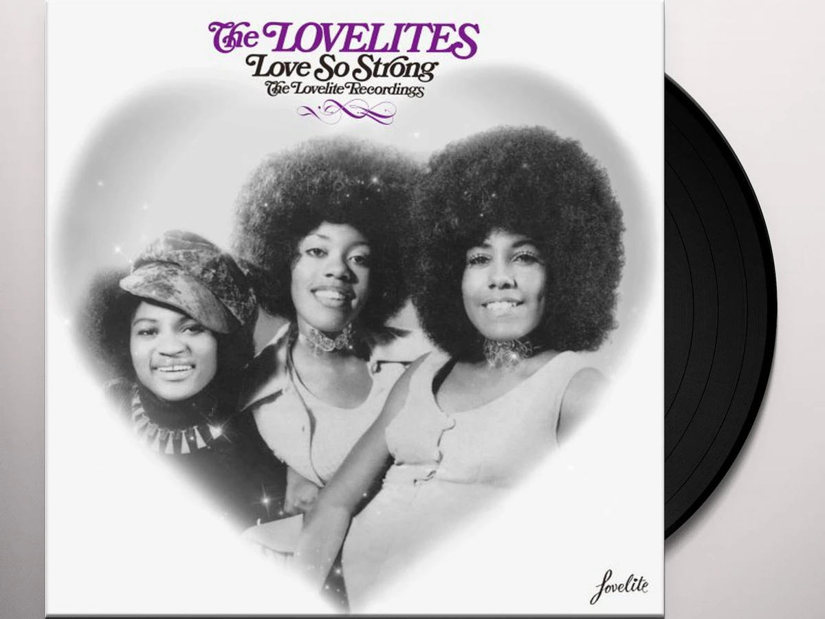 Lovelites Love Is So Strong, Lovelite Years Vinyl Record