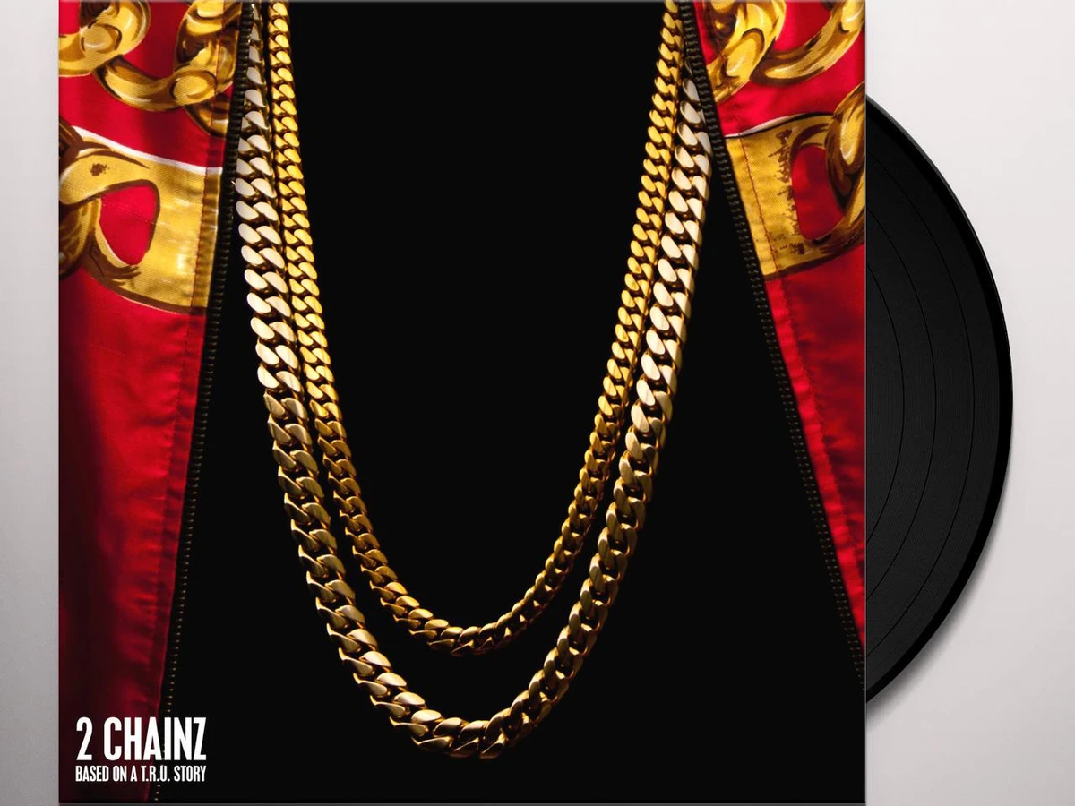 2 Chainz Based On A T.R.U. Story Vinyl Record