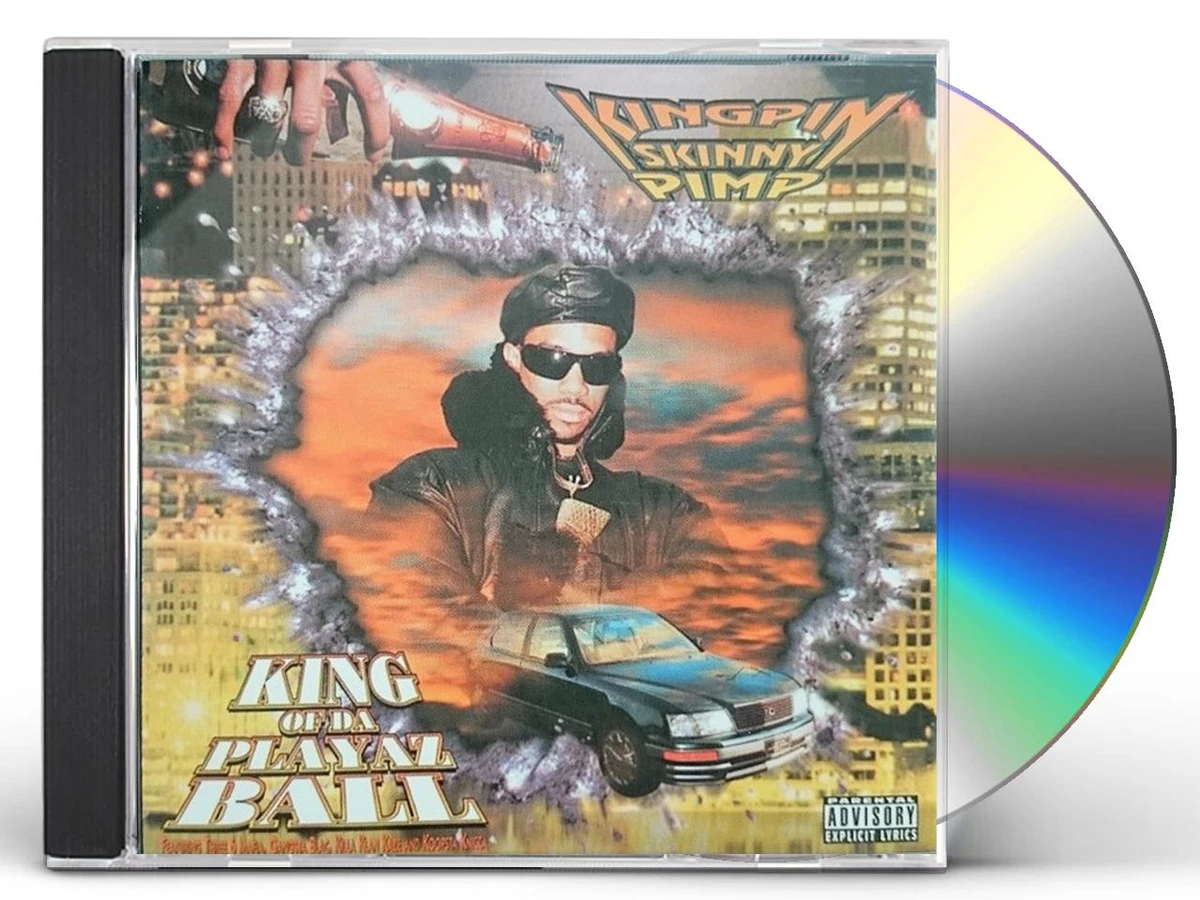 Kingpin Skinny Pimp KING OF DA PLAYAZ BALL CD
