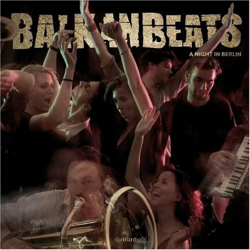 Robert Soko BALKANBEATS: A NIGHT IN BERLIN Vinyl Record