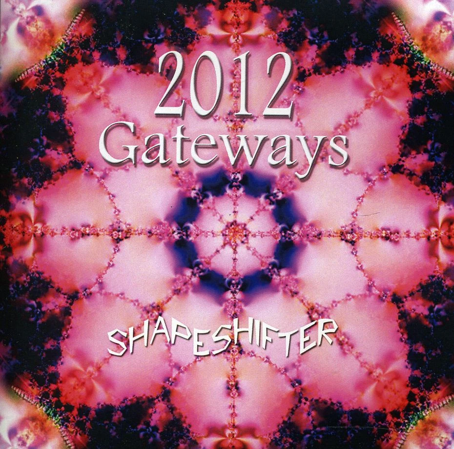 Shapeshifter 2012 GATEWAYS CD