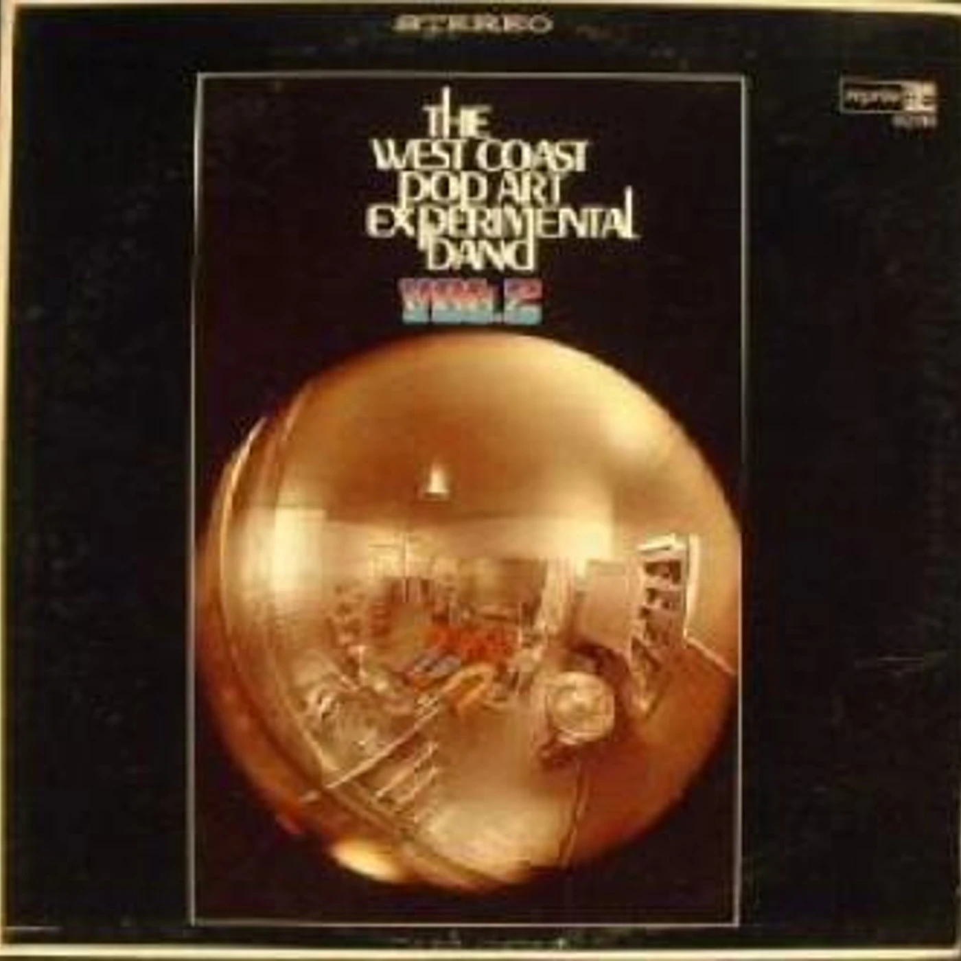 The West Coast Pop Art Experimental Band VOL 3 Vinyl Record