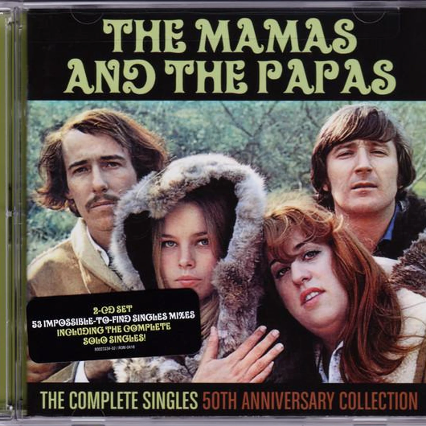 The Mamas & The Papas COMPLETE SINGLES: 50TH ANNIVERSARY COLLECTION CD