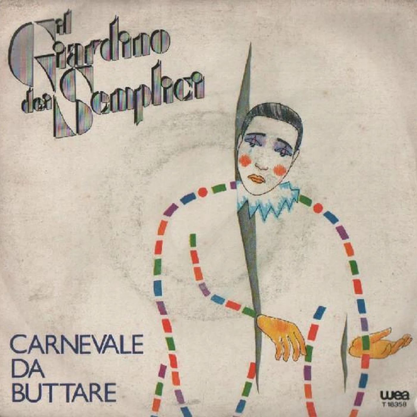 Il Giardino Dei Semplici CARNEVALE DA BUTTARE Vinyl Record