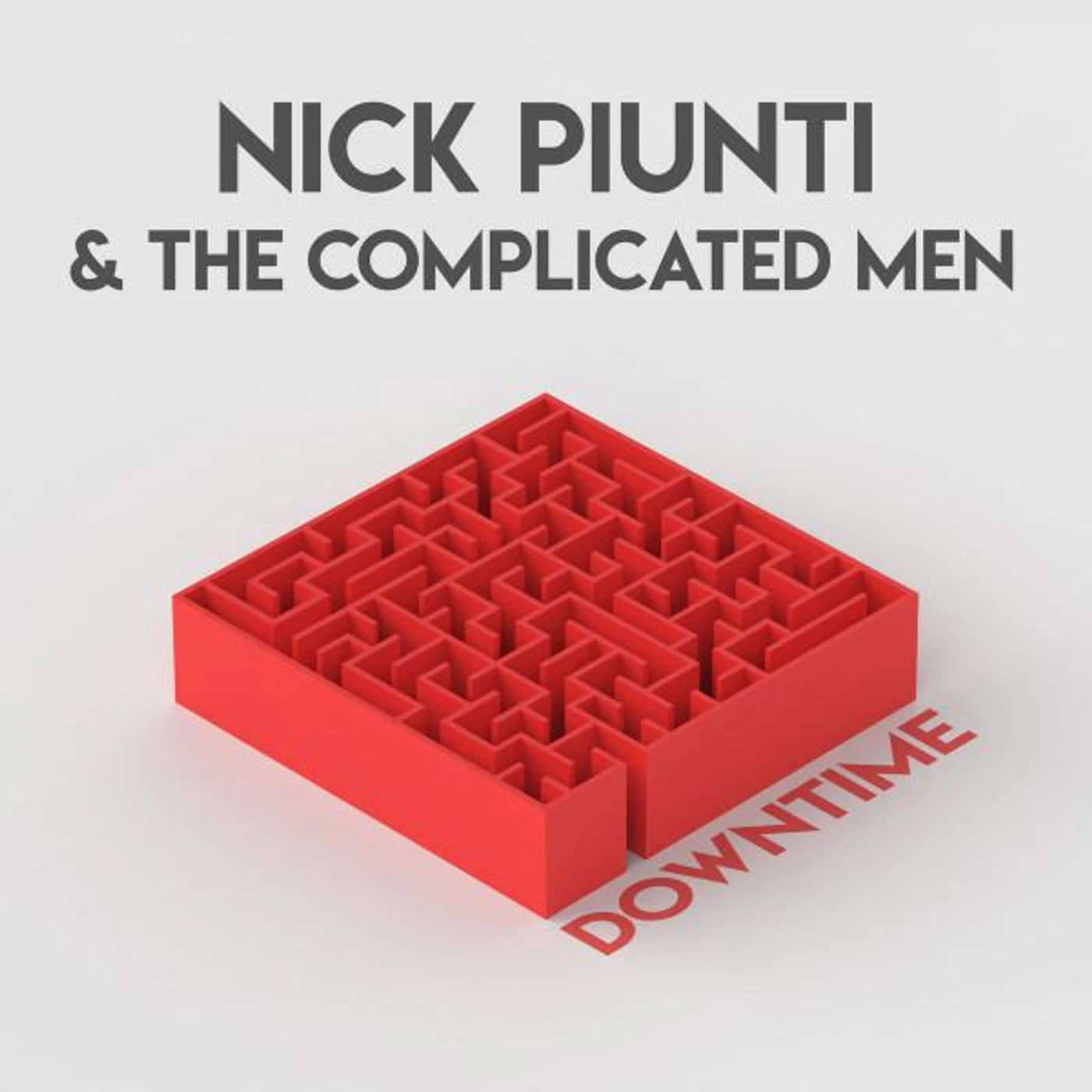 Nick Piunti & The Complicated Men DOWNTIME Vinyl Record