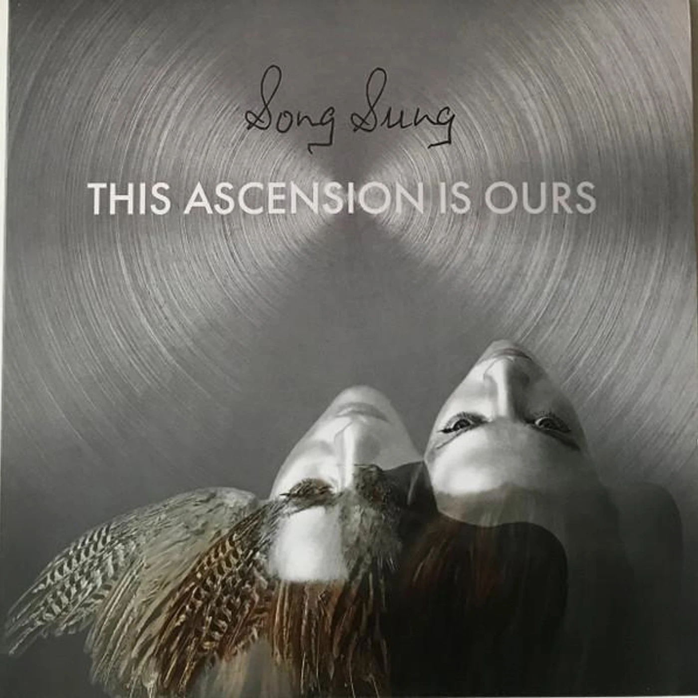 Song Sung THIS ASCENSION IS OURS Vinyl Record