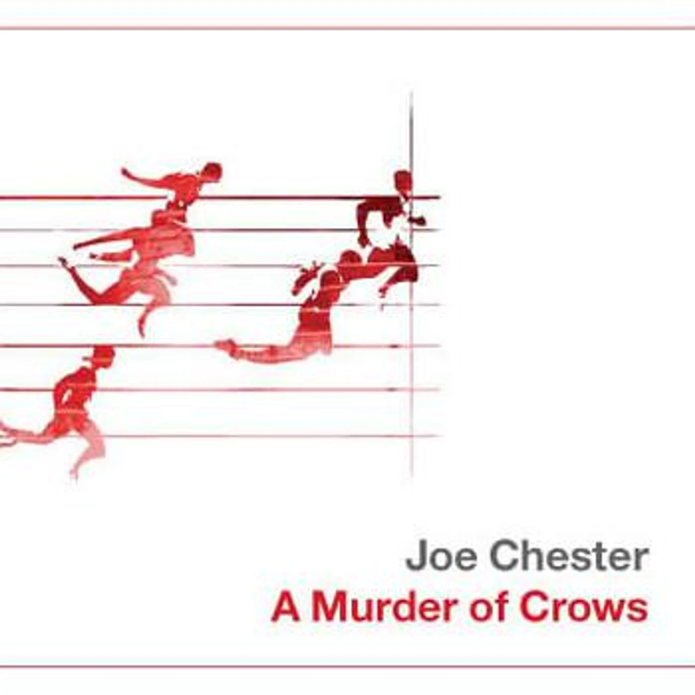 Joe Chester MURDER OF CROWS CD