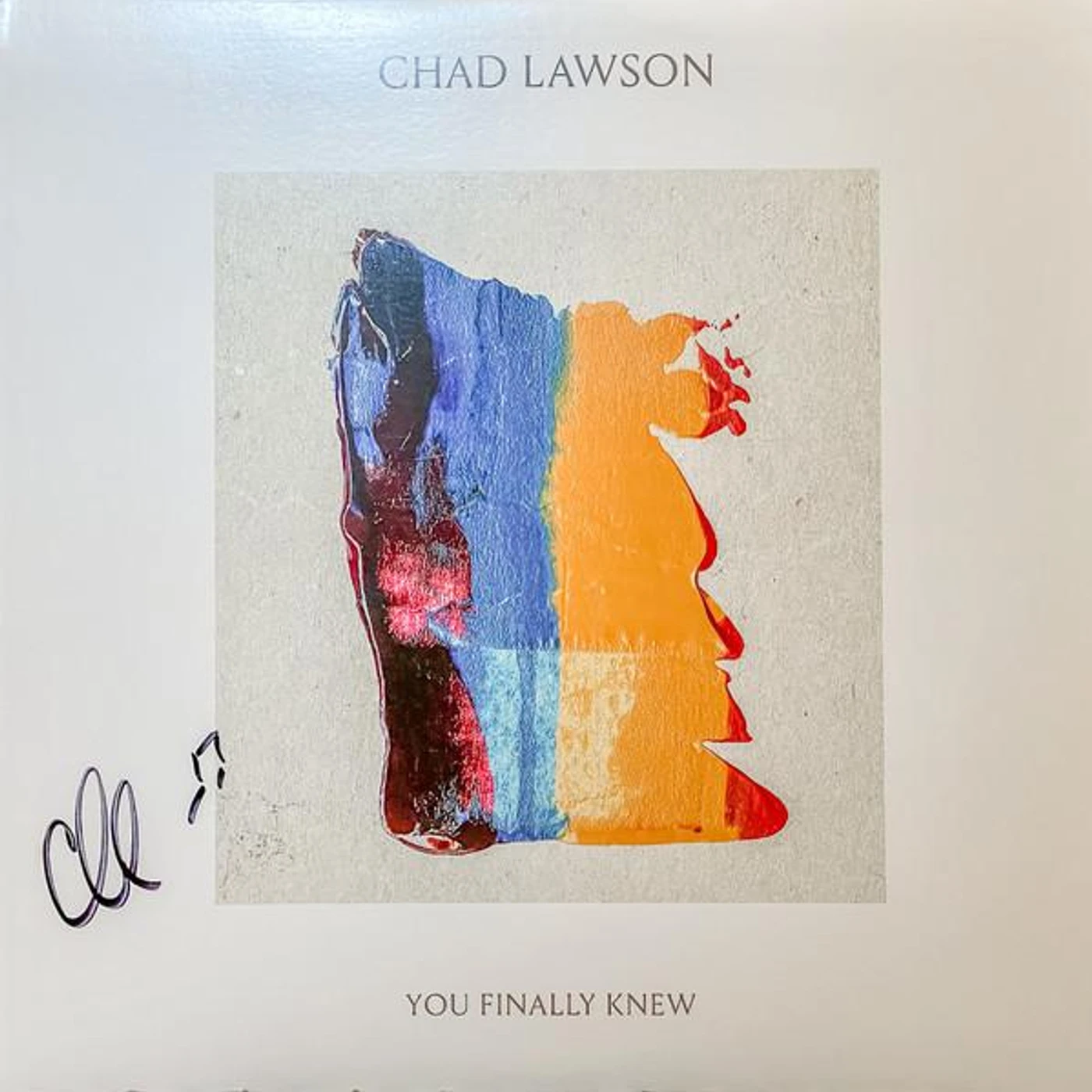 Chad Lawson YOU FINALLY KNEW CD