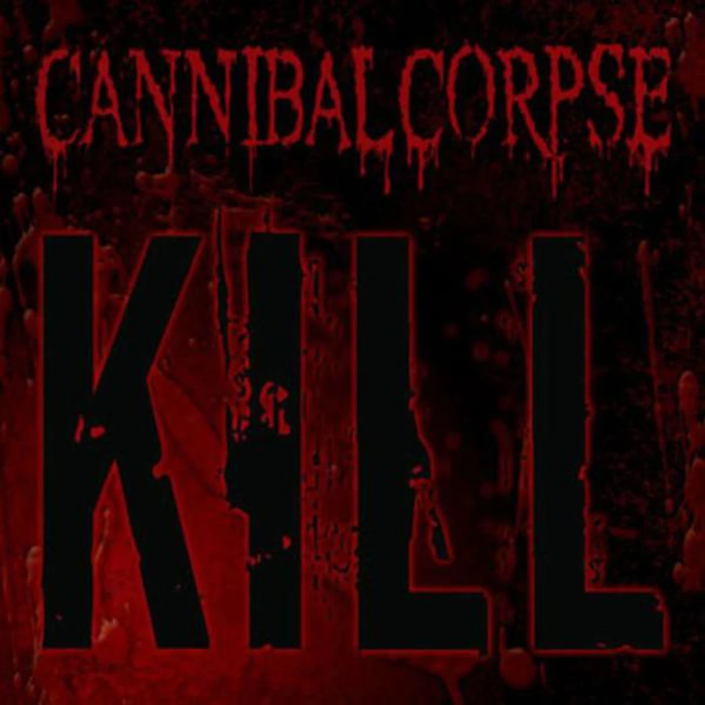 Cannibal Corpse KILL CD