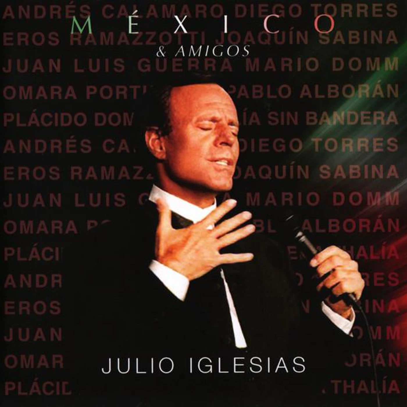 Julio Iglesias MEXICO & AMIGOS CD