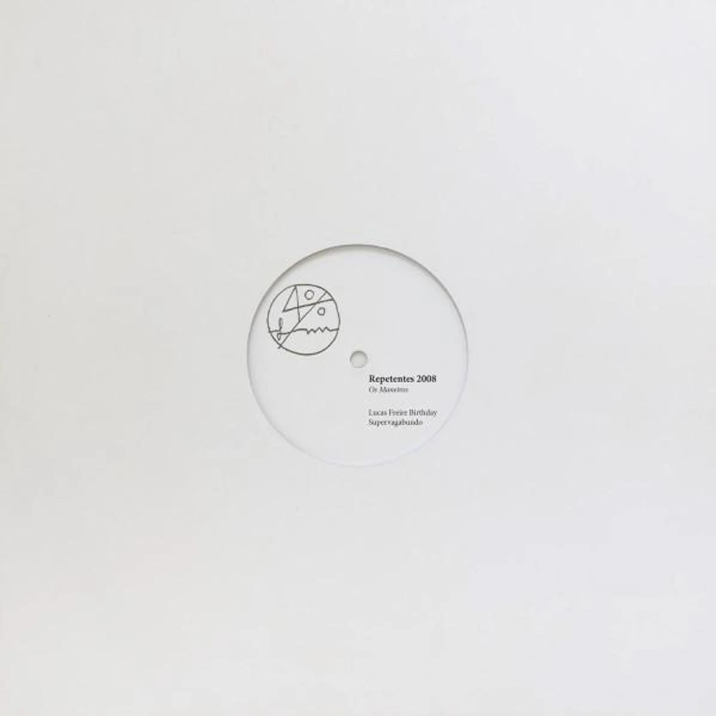 Repetentes 2008 Os Maneiros Vinyl Record