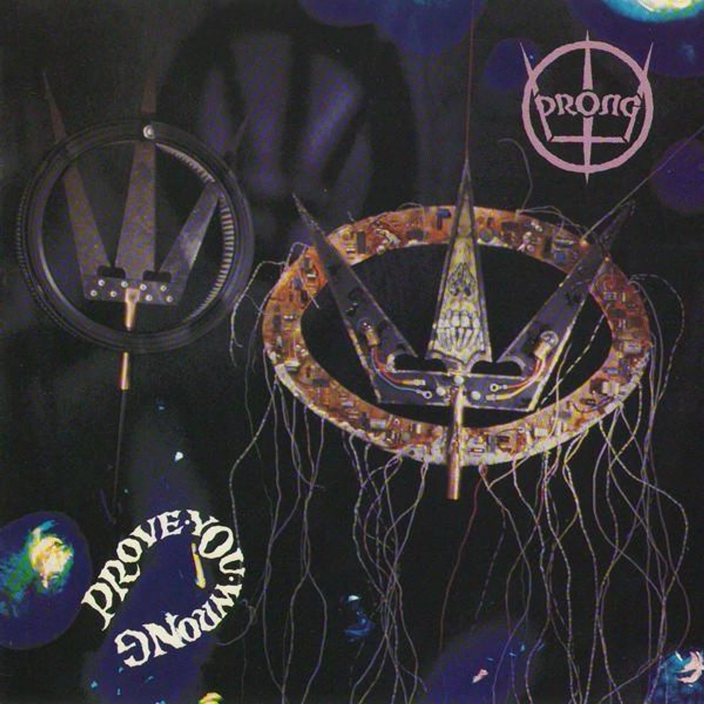 Prong PROVE YOU WRONG Vinyl Record - 180 Gram Pressing