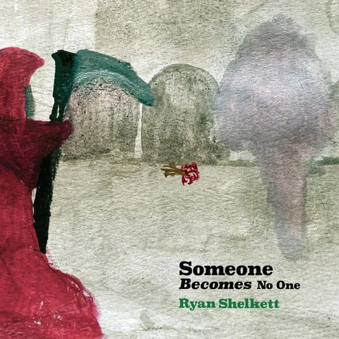 Ryan Shelkett SOMEONE BECOMES NO ONE CD