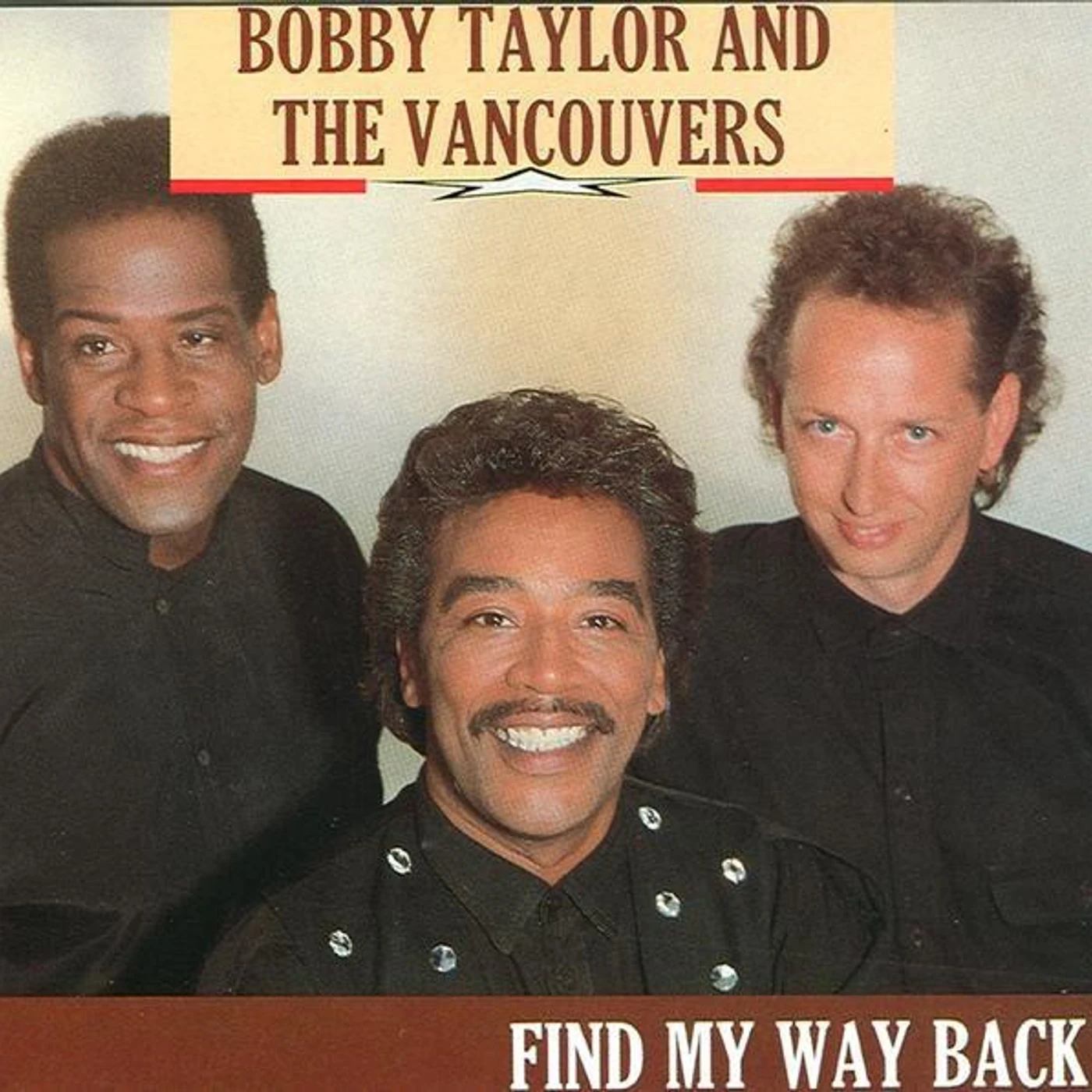 Bobby Taylor & The Vancouvers FIND MY WAY BACK CD