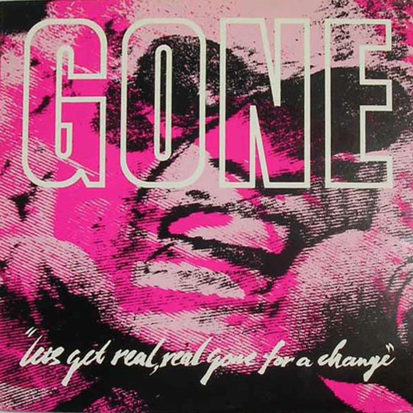 LET'S GET REAL REAL GONE FOR A CHANGE Vinyl Record