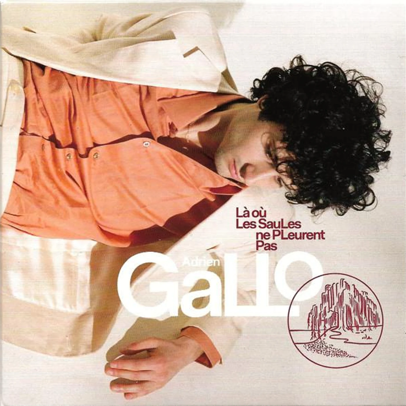 Adrien Gallo LA OU LES SAULES NE PLEURENT PAS Vinyl Record