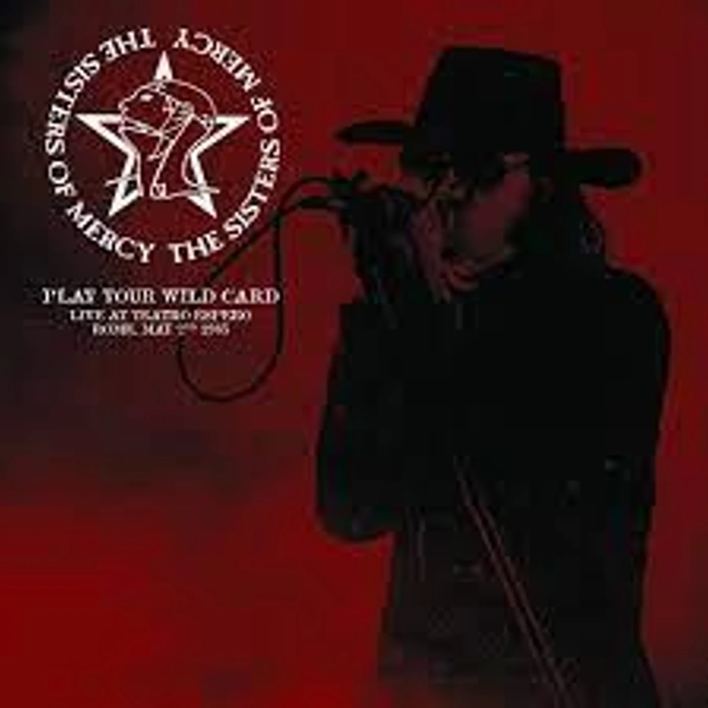 Sisters of Mercy Play Your Wild Card: Live At Teatro Espero, Rome, May 2Nd 1985 (Red) Vinyl Record