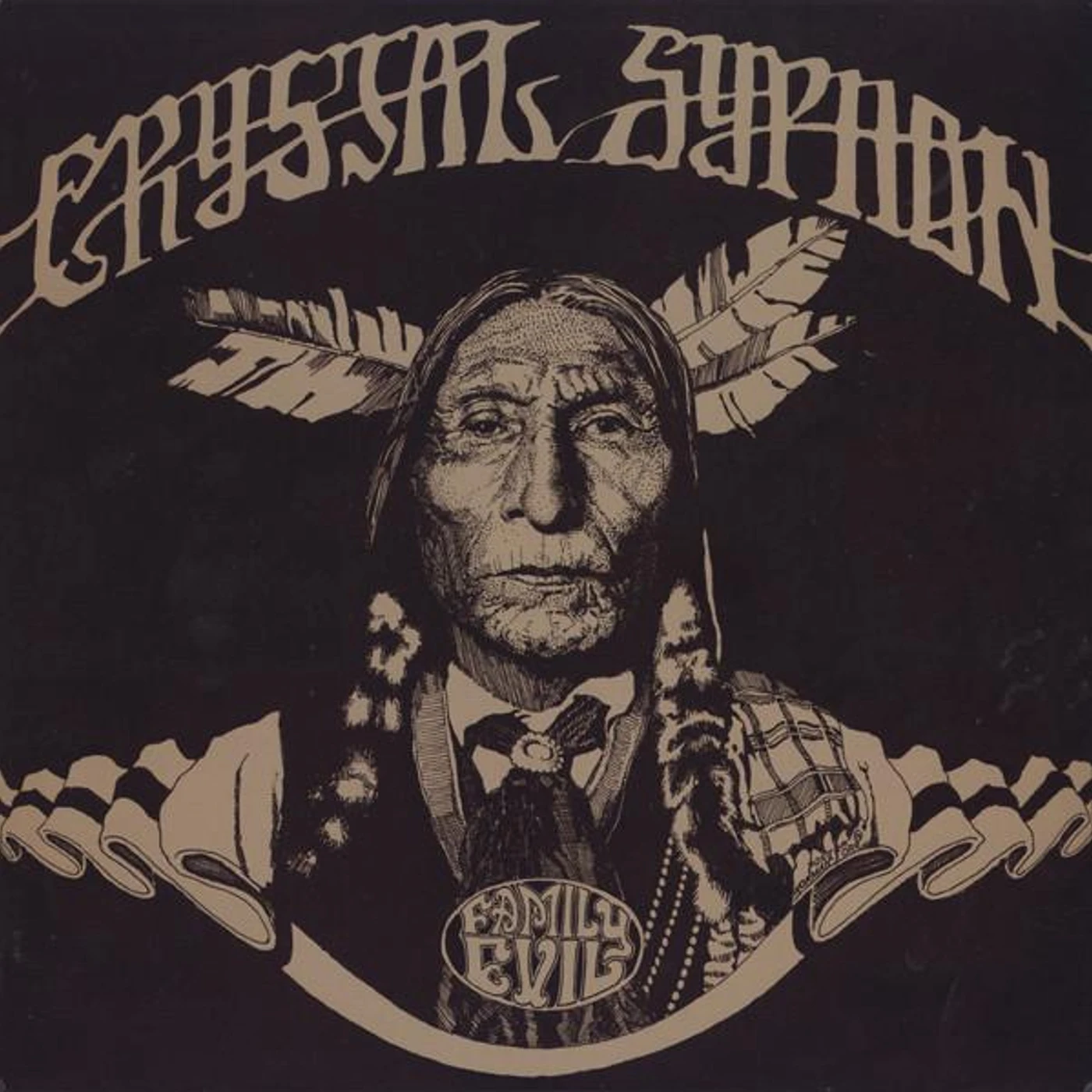 Crystal Syphon Family Evil Vinyl Record