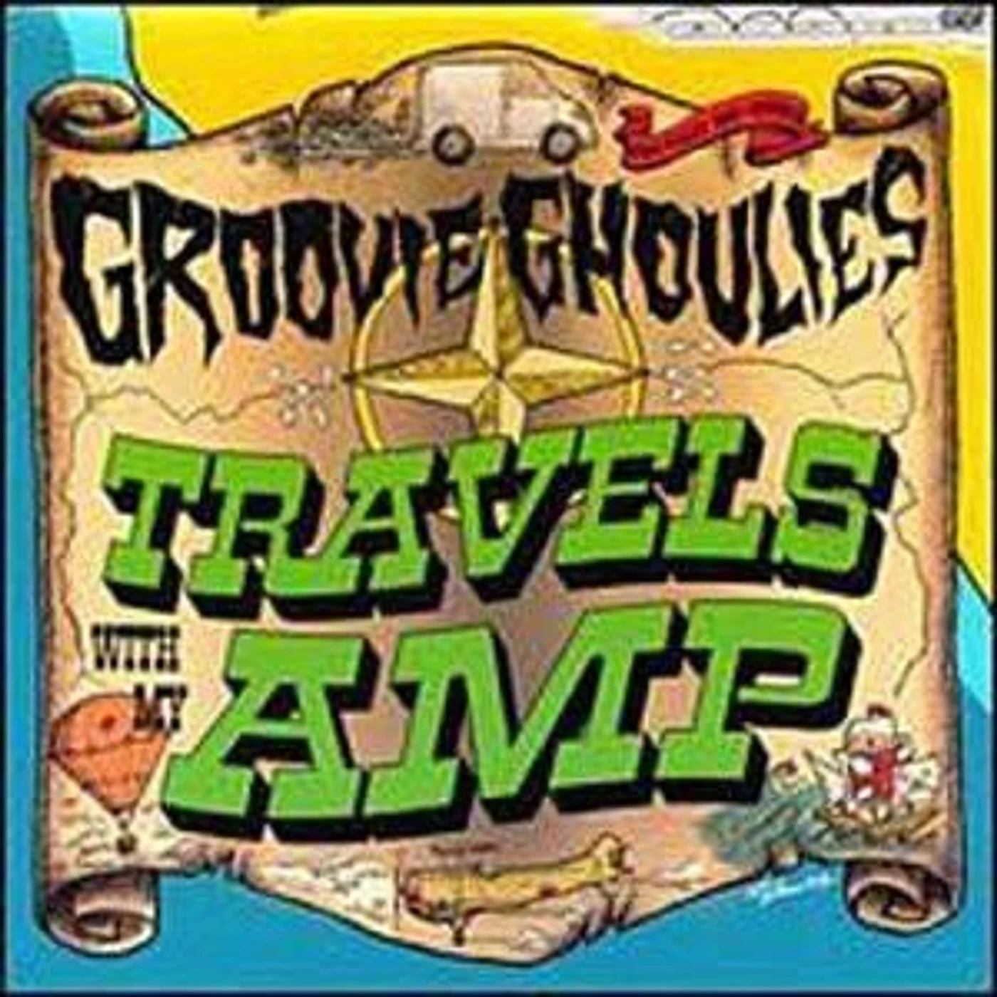 Groovie Ghoulies TRAVELS WITH MY AMP CD