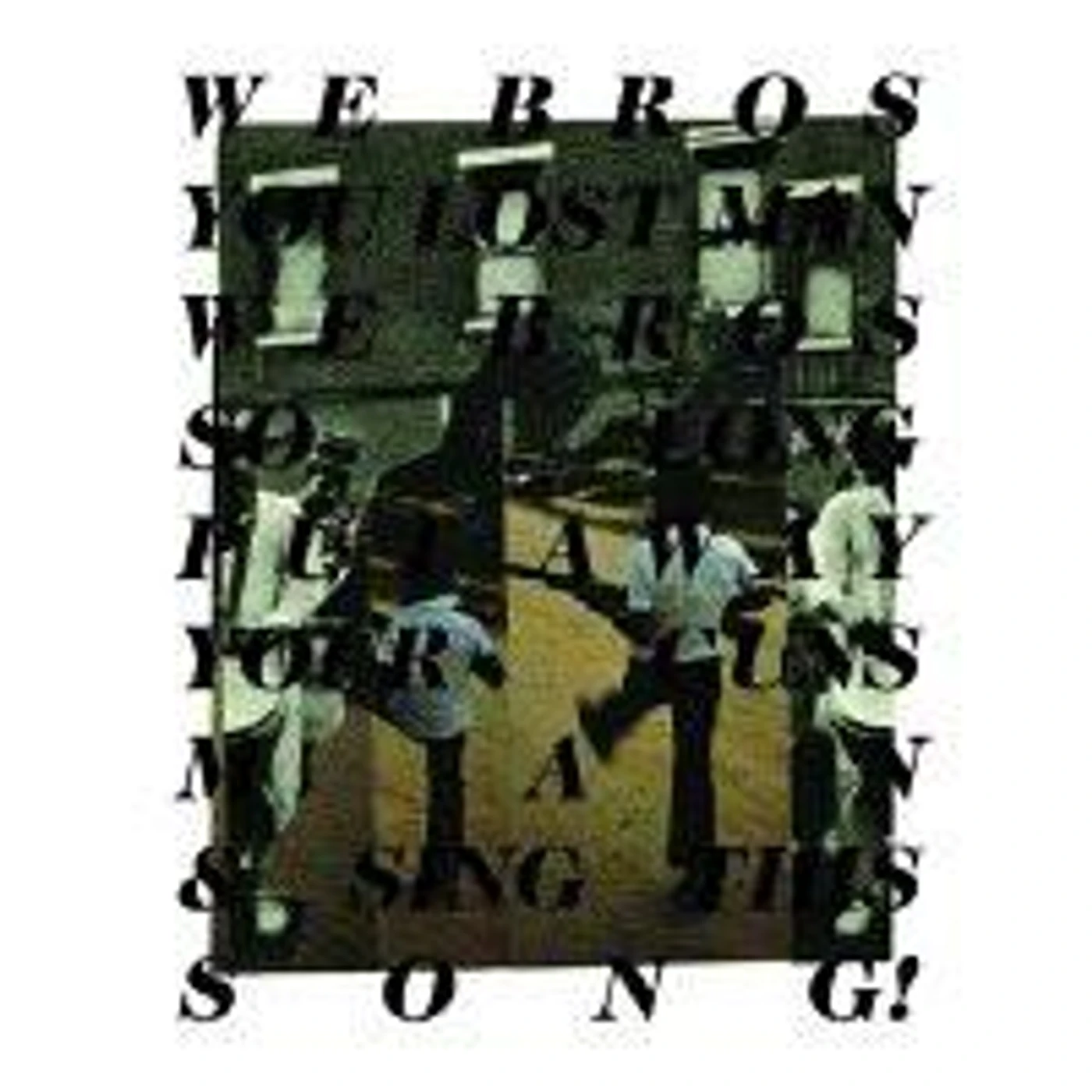 WU LYF We Bros Vinyl Record