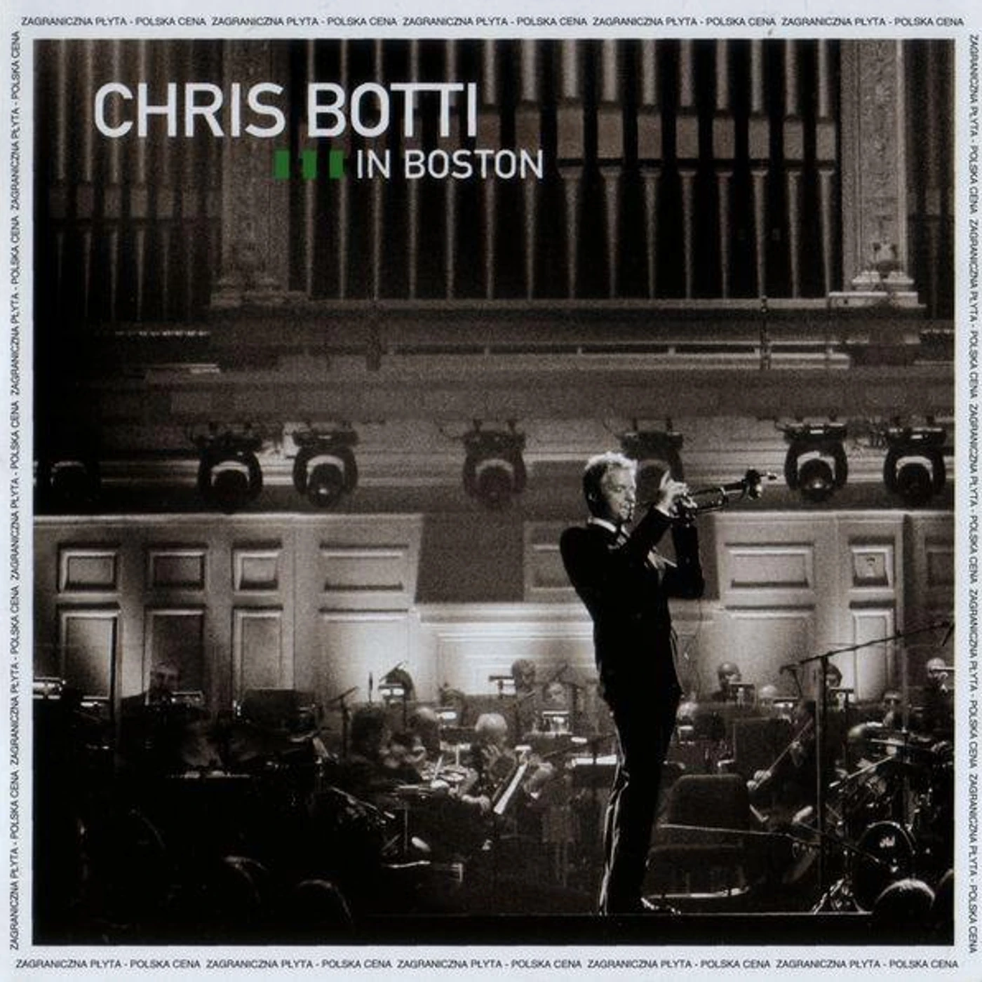 Chris Botti IN BOSTON CD