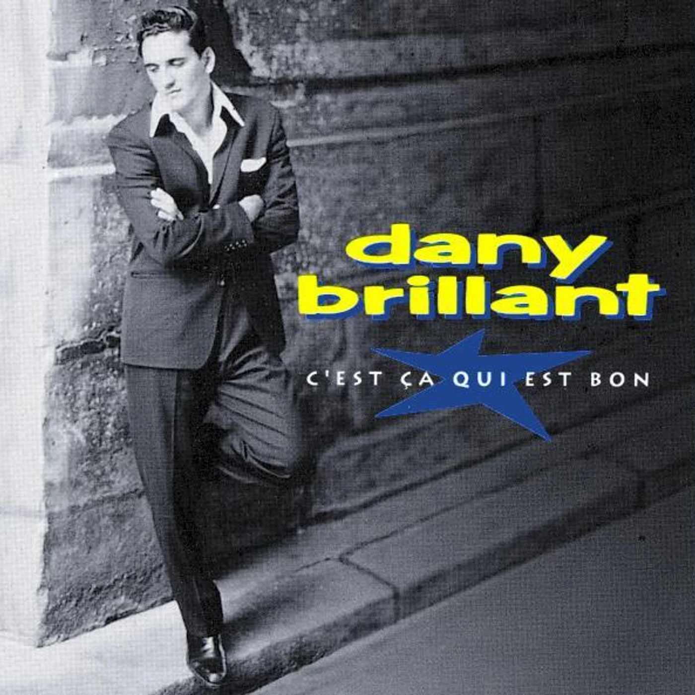 Dany Brillant C'EST CA QUI EST BON Vinyl Record
