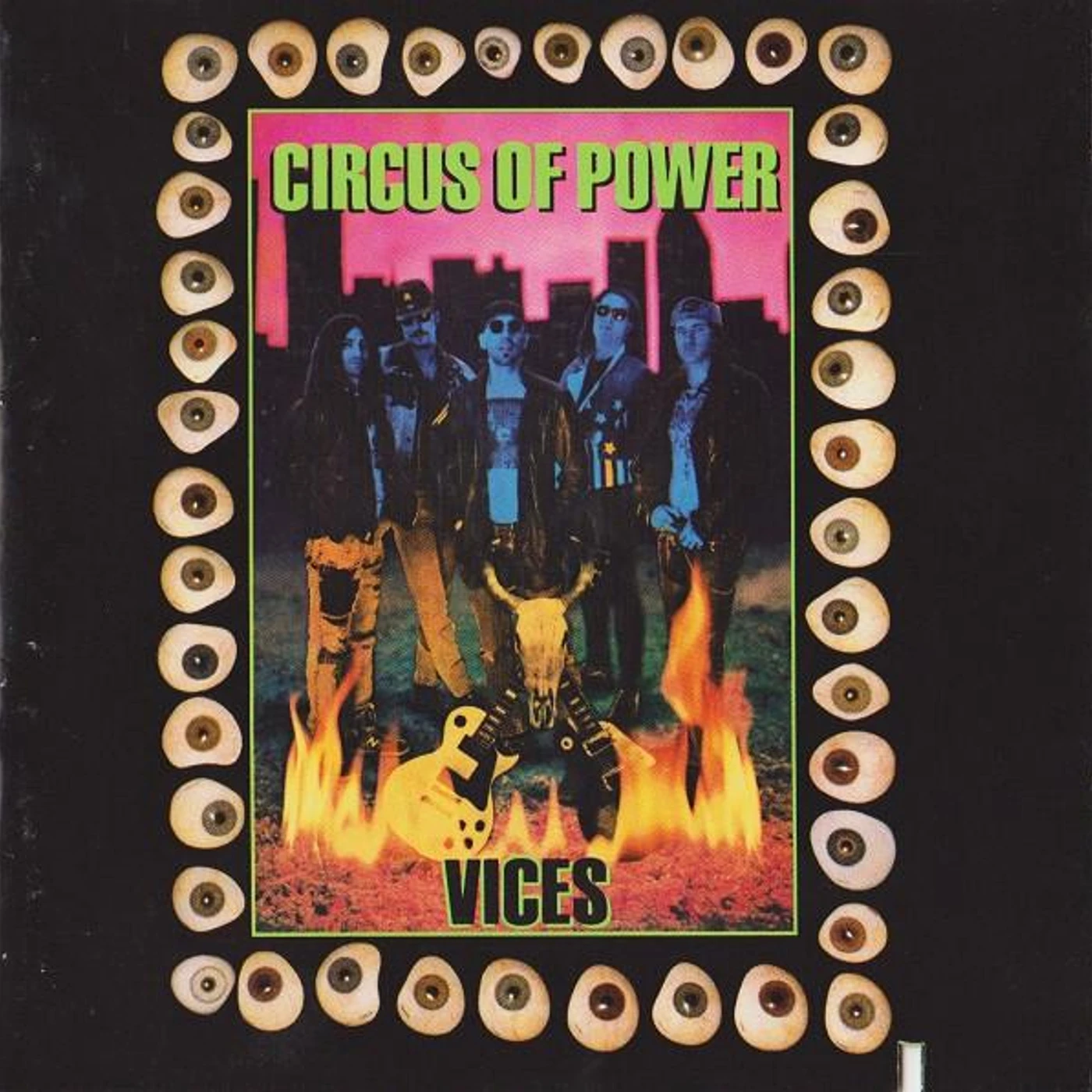 Circus Of Power VICES CD