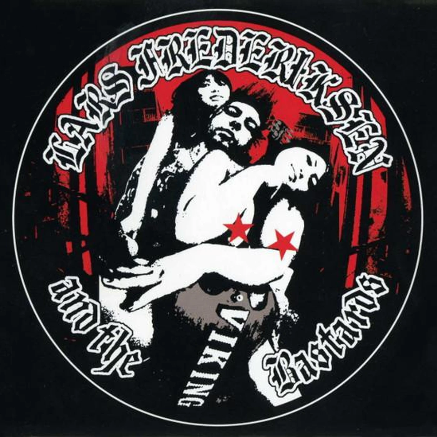 Lars Frederiksen and the Bastards VIKING Vinyl Record