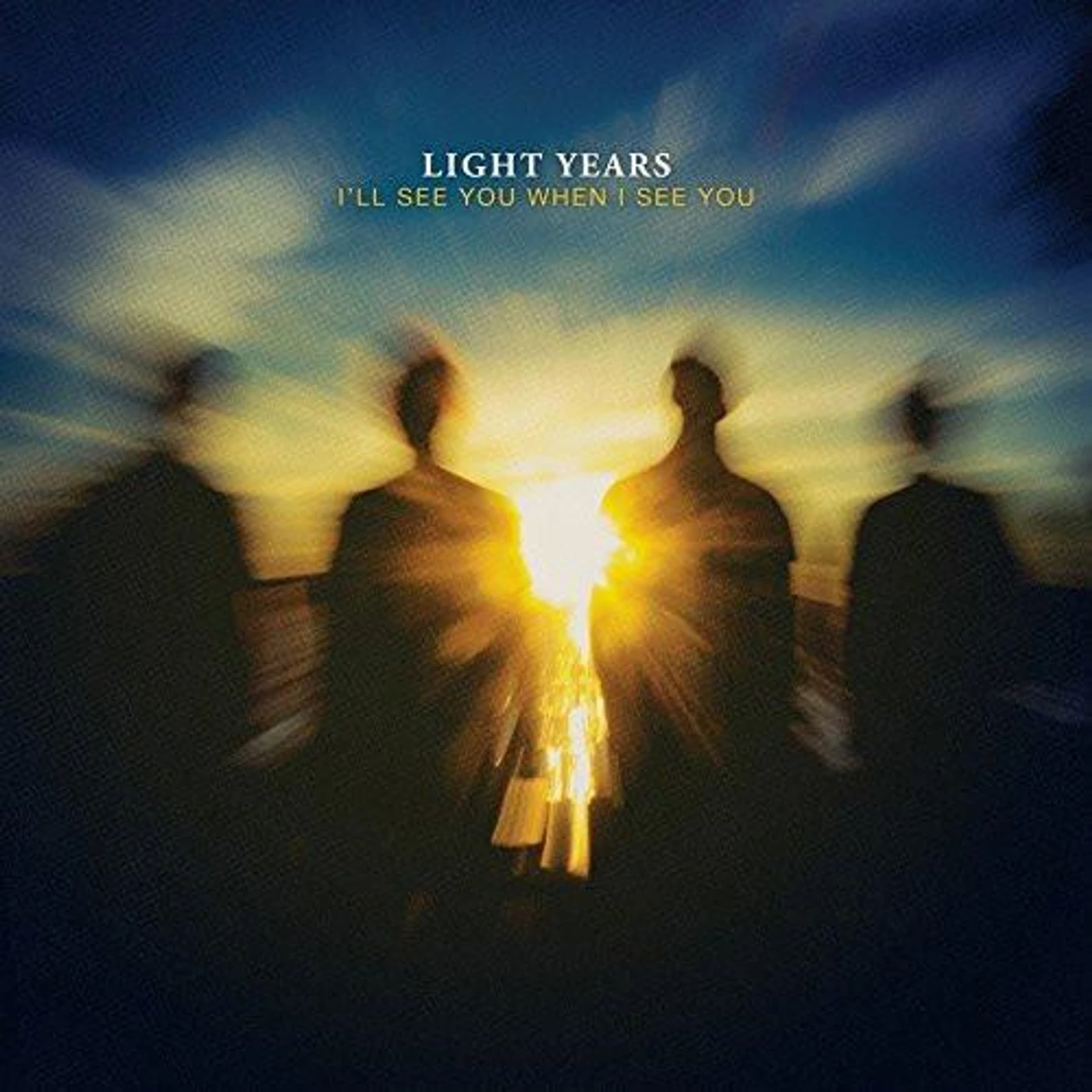 Light Years I'll see you when i see you Vinyl Record
