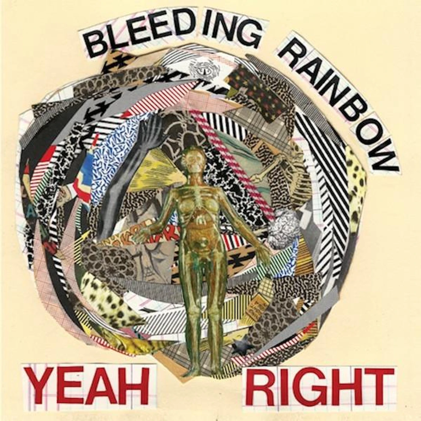 Bleeding Rainbow YEAH RIGHT Vinyl Record