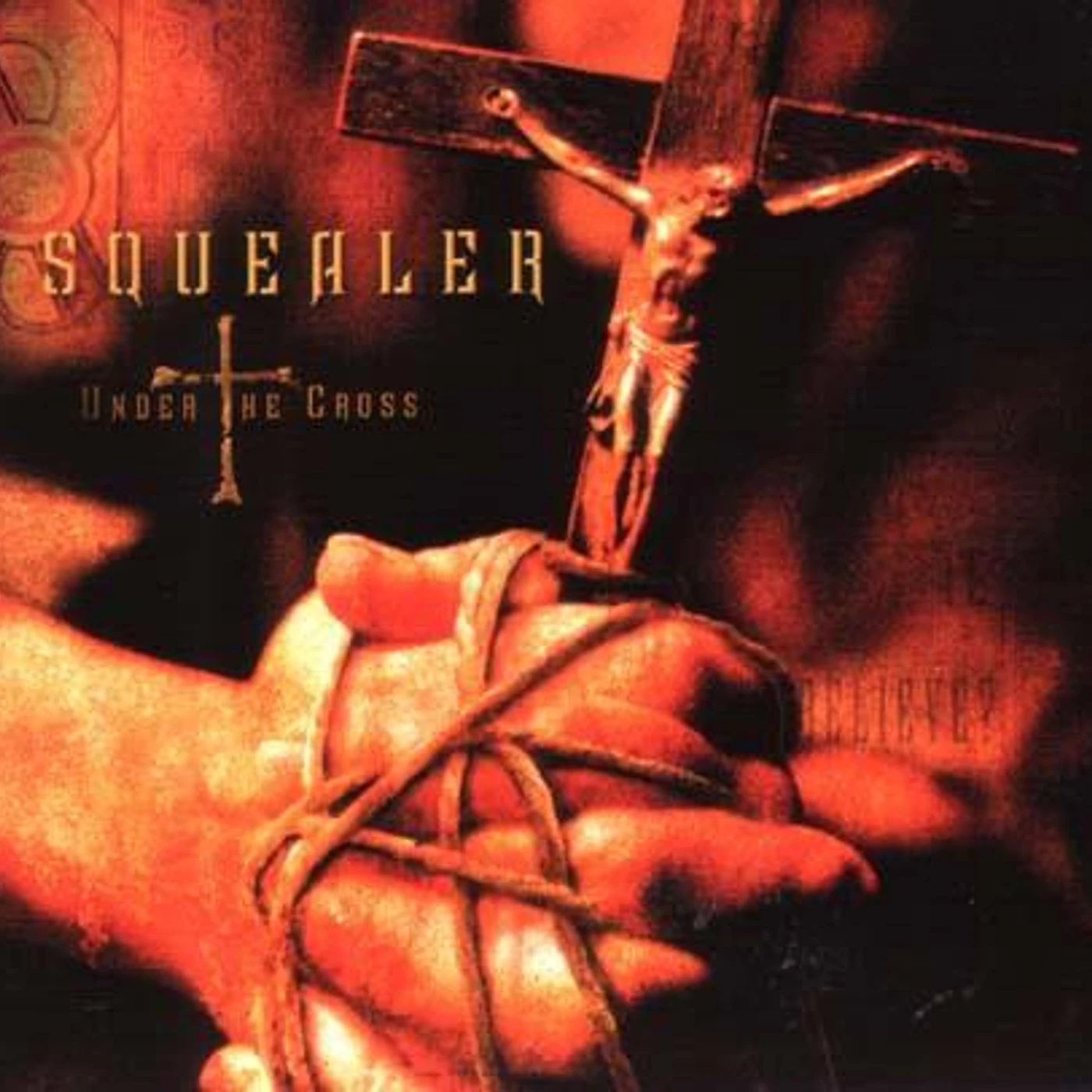Squealer UNDER THE CROSS CD