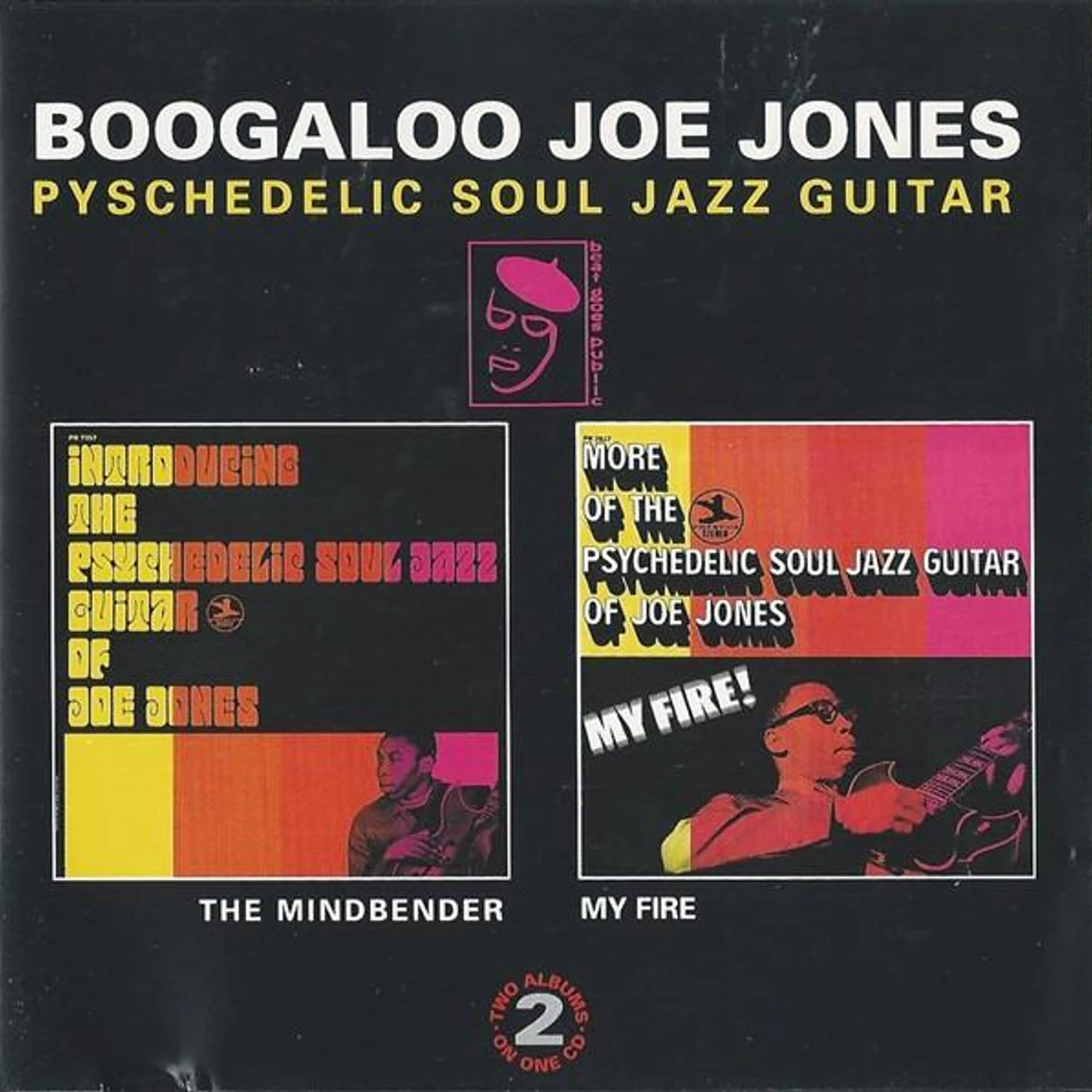 Boogaloo Joe Jones MINDBENDER / MY FIRE CD