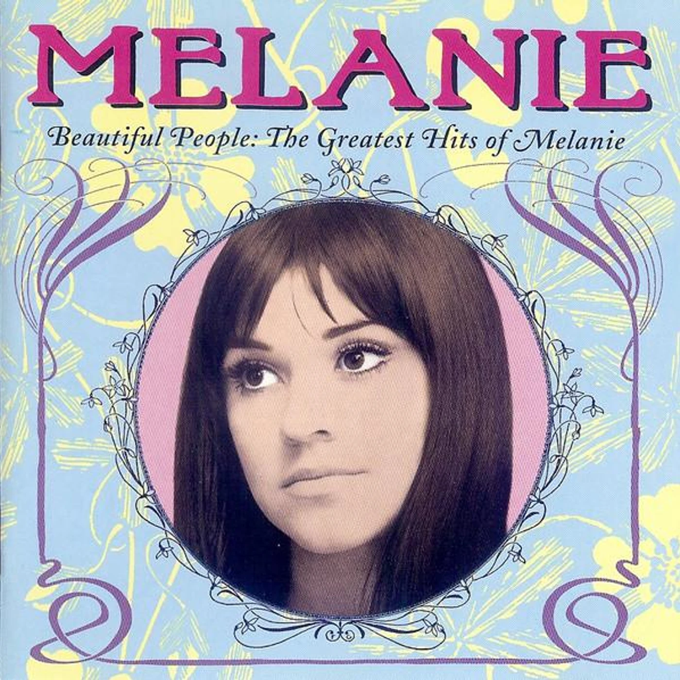 BEAUTIFUL PEOPLE: GREATEST HITS OF MELANIE CD