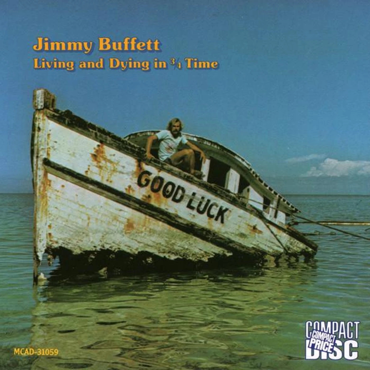 Jimmy Buffett LIVING & DYING IN 3/4 TIME CD