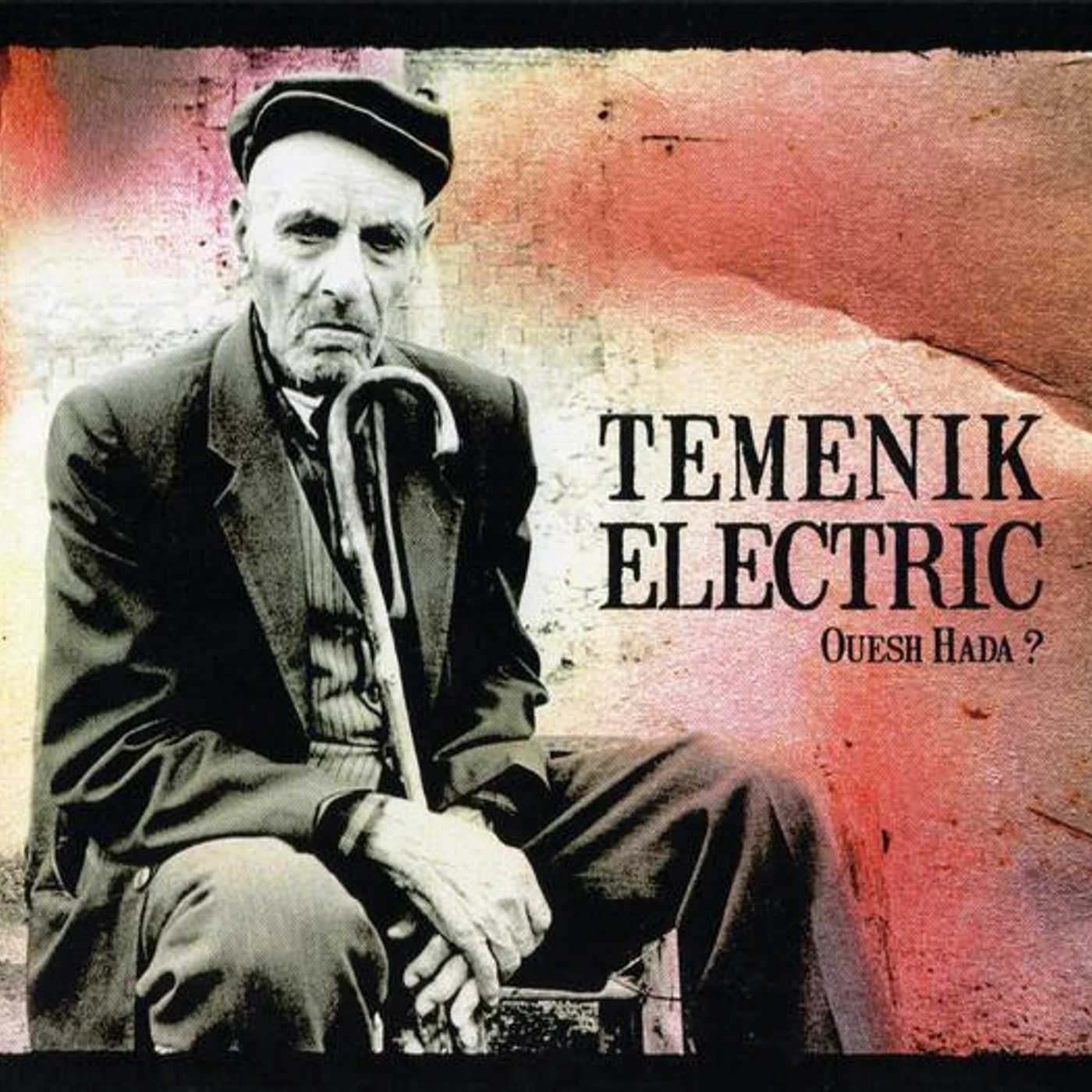 Temenik Electric OUESH HADA: ARABIC ROCK CD