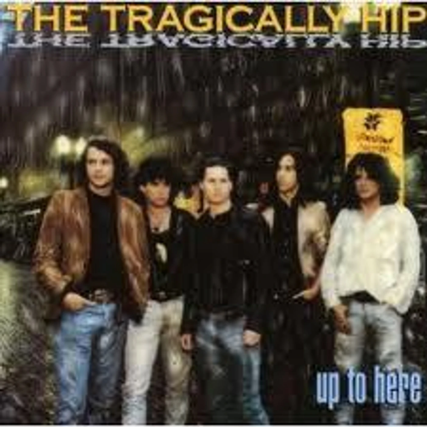 The Tragically Hip UP TO HERE (180G) Vinyl Record