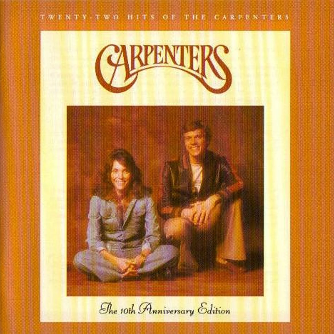 Carpenters TWENTY-TWO HITS OF - 10TH ANNI CD