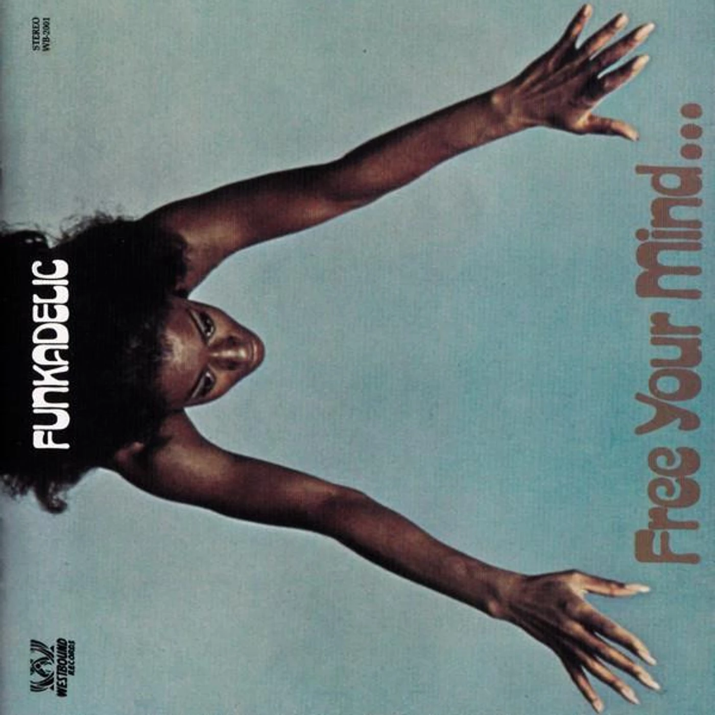 Funkadelic FREE YOUR MIND & YOUR ASS WILL FOLLOW CD