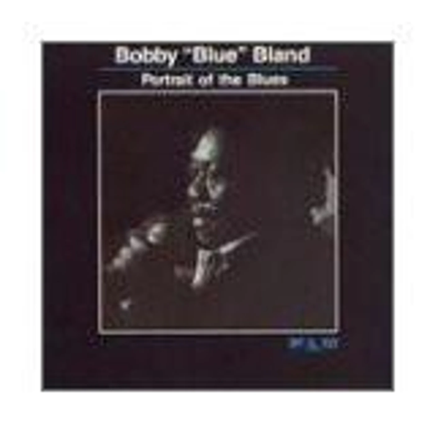 BOBBY BLAND PORTRAIT OF THE BLUES CD