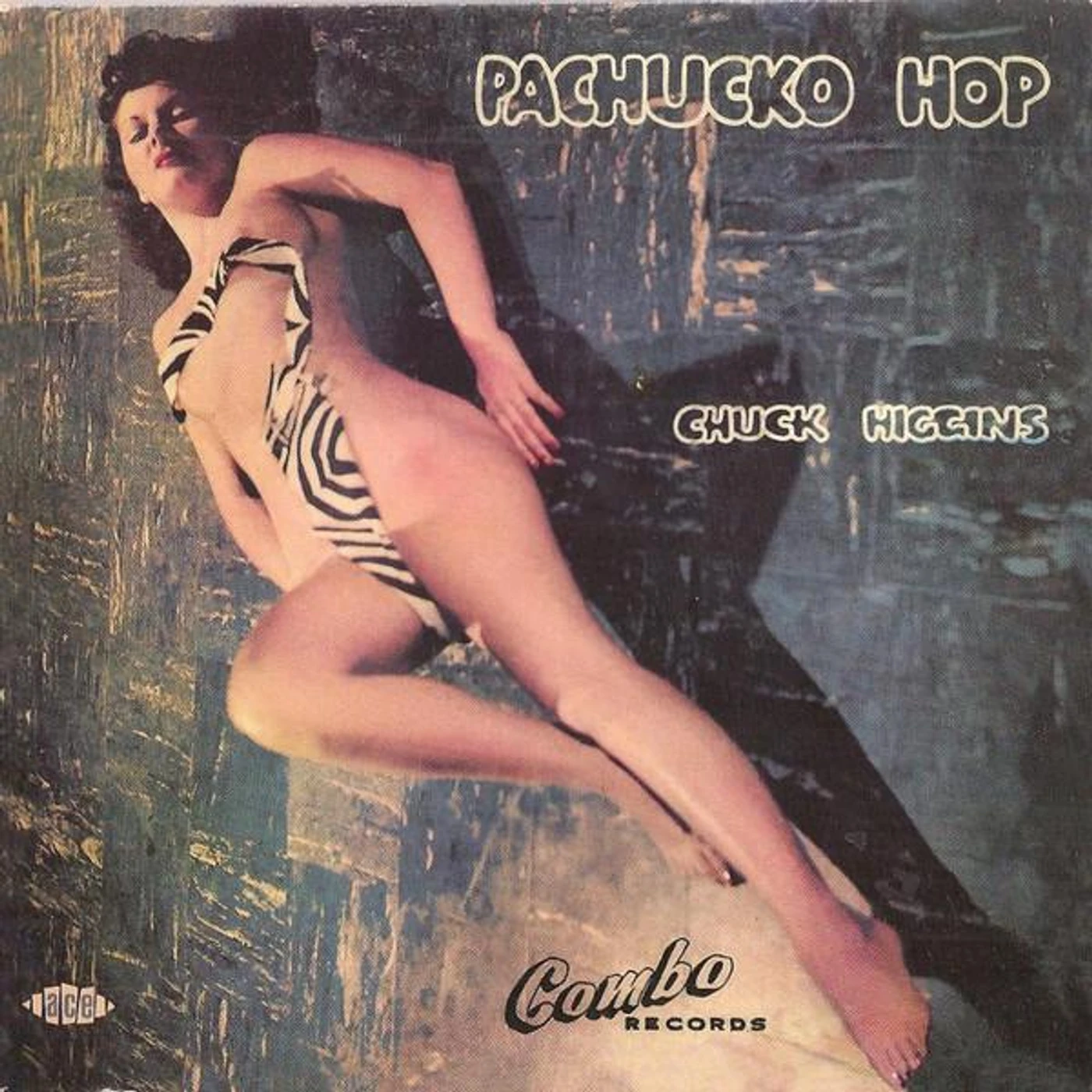 Chuck Higgins PACHUCKO HOP CD