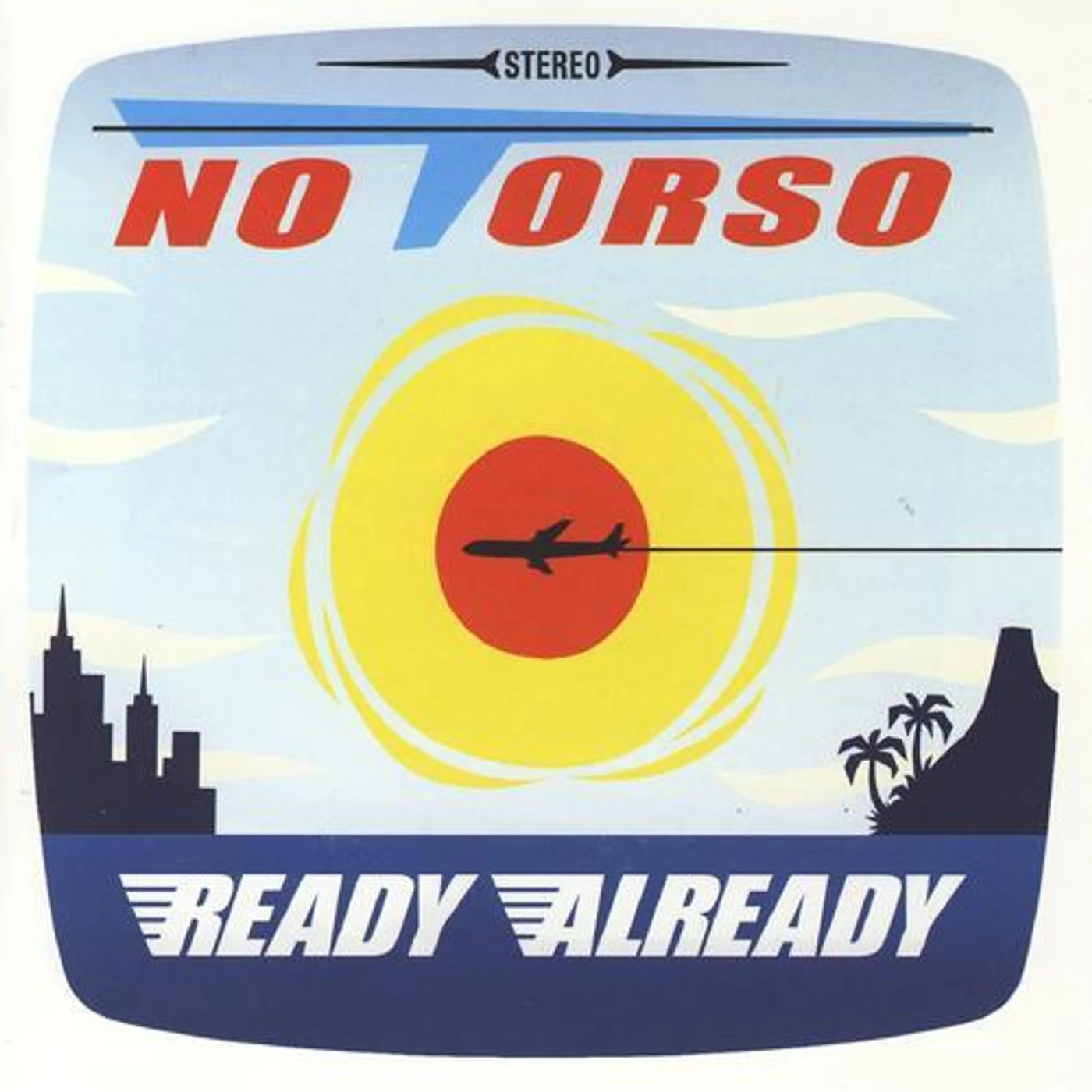 No Torso READY ALREADY CD