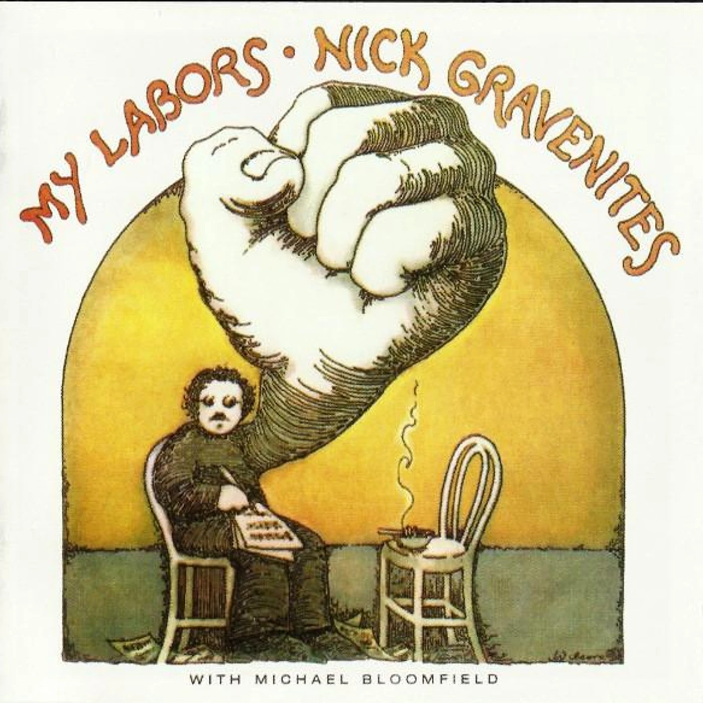 Nick Gravenites MY LABORS & MORE CD