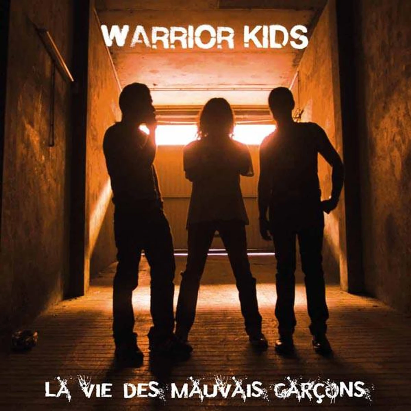 Warrior Kids LA VIE DES MAUVAISE GARCONS CD