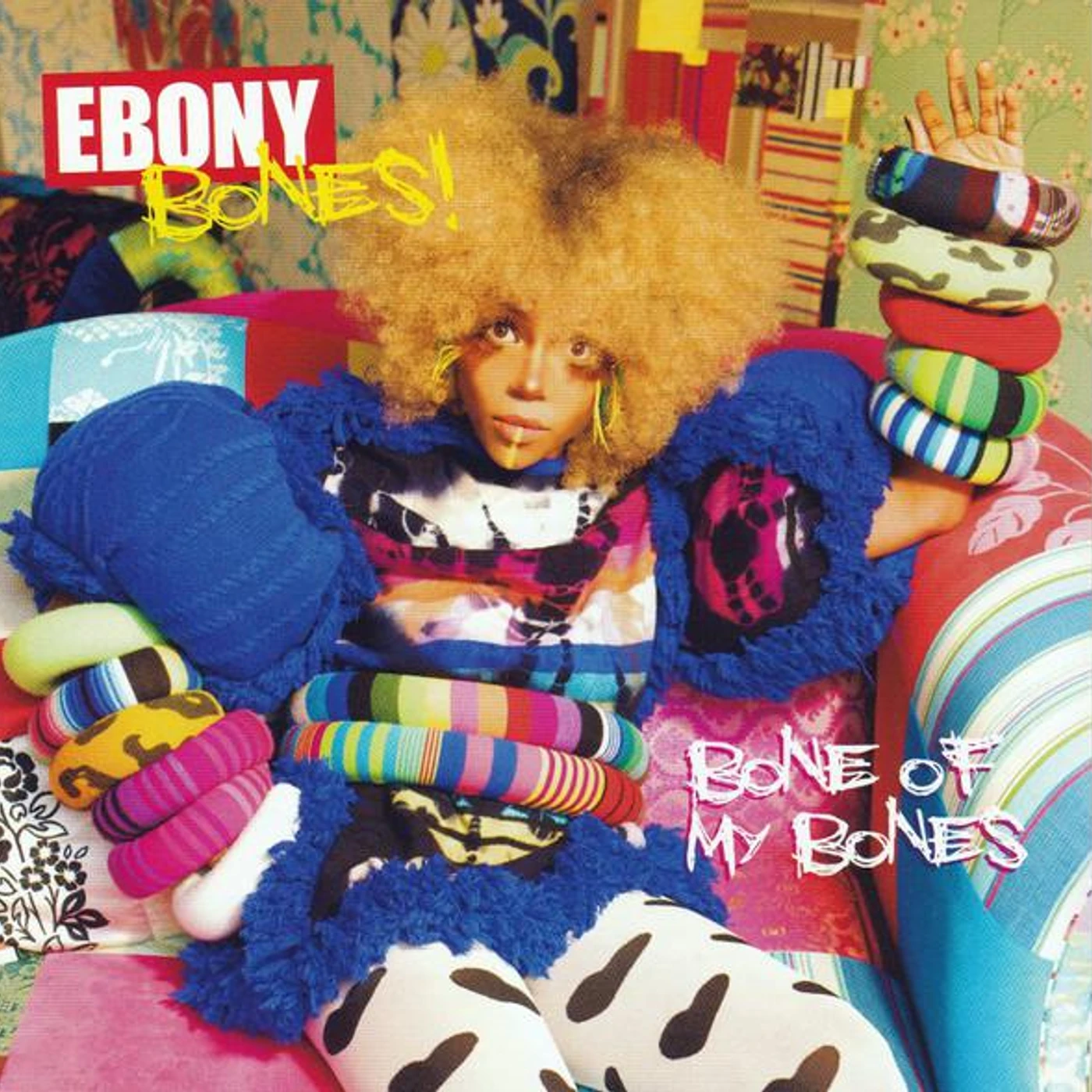 Ebony Bones! BONE OF MY BONES CD