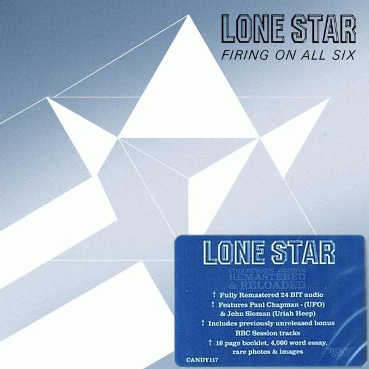 Lone Star FIRING ON ALL SIX CD